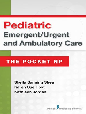 cover image of Pediatric Emergent/Urgent and Ambulatory Care